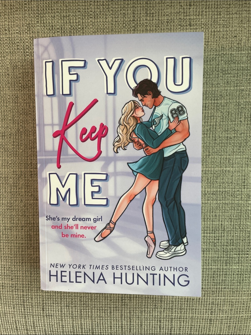 If You Keep Me • Helena Hunting  Paperback Book